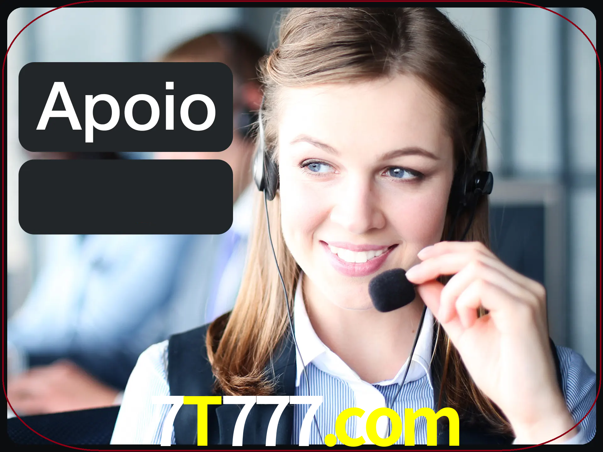 Solicite suporte para qualquer pergunta.